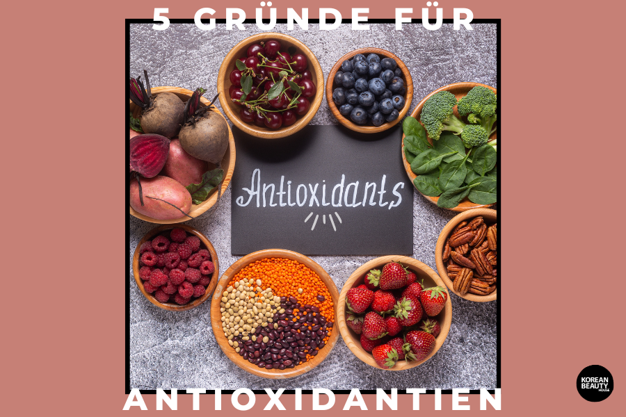 5 Gründe, warum du Antioxidantien in deiner Routine verwenden solltest 5 Gründe, warum du Antioxidantien in deiner Routine verwenden solltest