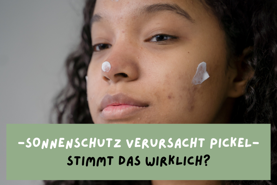 Sonnenschutz verursacht Pickel- Stimmt das wirklich? Sonnenschutz verursacht Pickel- Stimmt das wirklich?