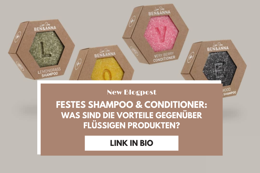 Festes Shampoo & Conditioner – Was sind die Vorteile gegenüber flüssigen Produkten? Festes Shampoo & Conditioner – Was sind die Vorteile gegenüber flüssigen Produkten?