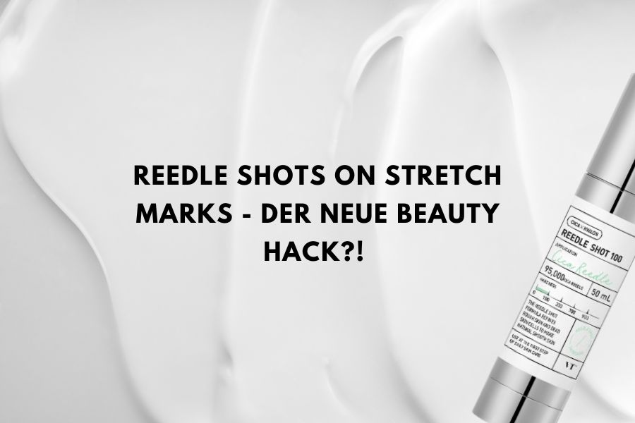 Reedle shots on stretch marks - Der neue Beauty Hack?! 
