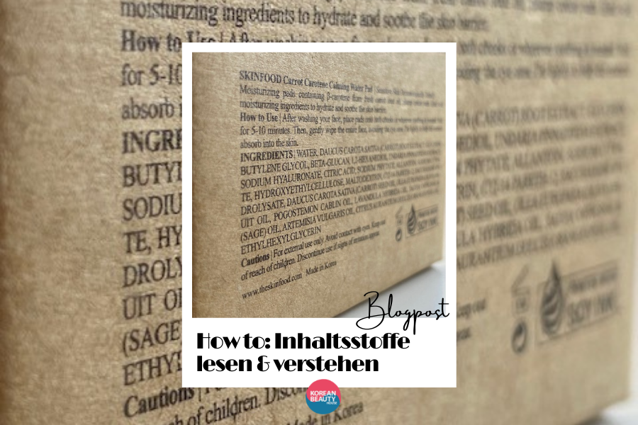How to: Inhaltsstoffe lesen & verstehen How to: Inhaltsstoffe lesen & verstehen