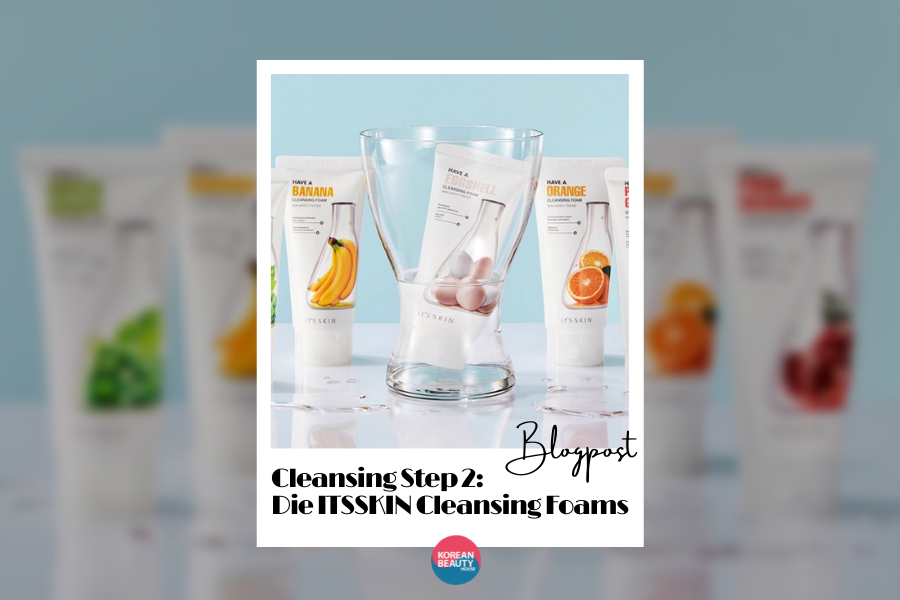 Cleansing step 2: Die ITSSKIN Have a Cleansing Foams Cleansing step 2: Die ITSSKIN Have a Cleansing Foams