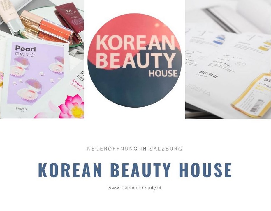 Eröffnung Korean Beauty House Salzburg im Juli 2019 Eröffnung Korean Beauty House Salzburg im Juli 2019