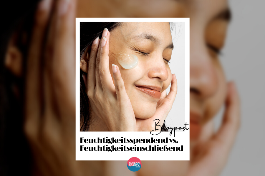 Feuchtigkeitsspendend vs Feuchtigkeitseinschließend
